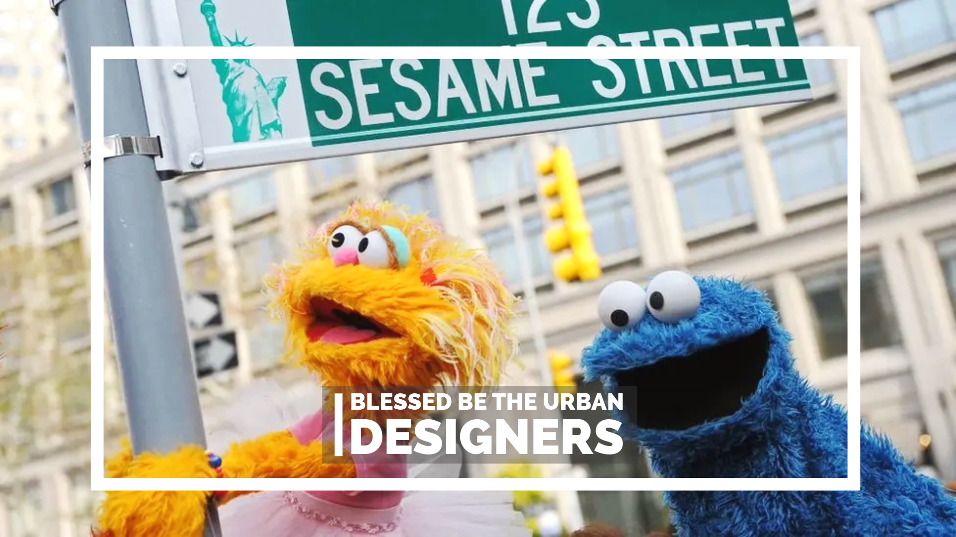 15 Minute Cities, Death And Life… And Sesame Street?